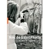 Monographies<Boutiques de musées Niki de Saint Phalle, la révolte à l'œuvre