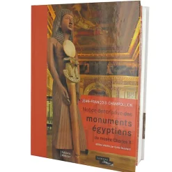 Histoire, Géographie Et Sciences<Boutiques de musées Notice descriptive des monuments égyptiens du musée Charles X