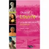 Guides De Musées|Livres Jeunesse<Boutiques de musées Objectif Louvre - Le guide des visites en famille