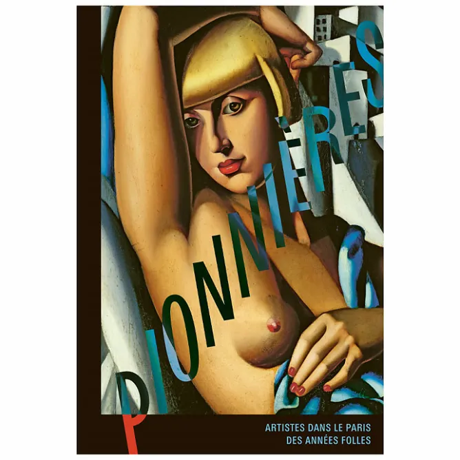 Boutiques de musées Pionnières. Artistes dans le Paris des années folles - Catalogue d'exposition