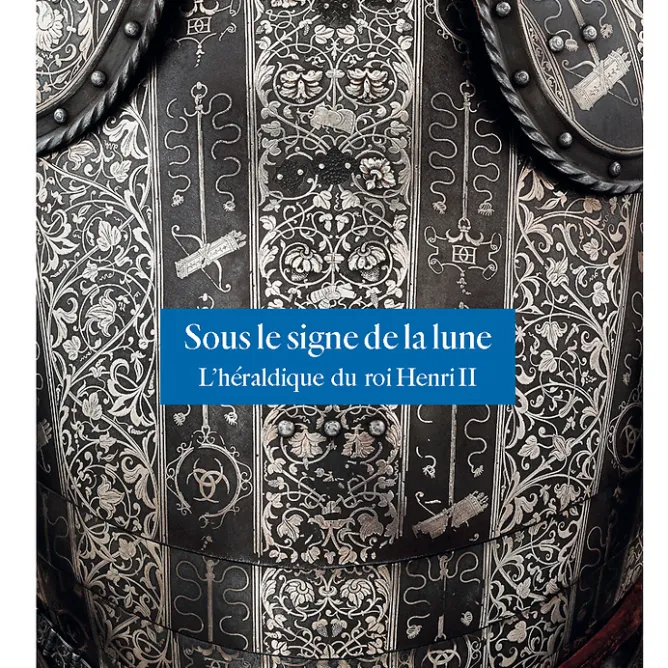 Livres D'Art<Boutiques de musées Sous le signe de la lune - L'héraldique du roi Henri II