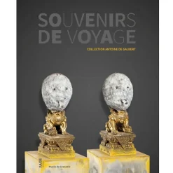 Catalogues D'Exposition<Boutiques de musées Souvenirs de voyage. Collection Antoine de Galbert - Catalogue d'exposition
