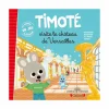 Livres Jeunesse<Boutiques de musées Timoté visite le château de Versailles
