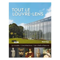 Boutiques de musées Tout le Louvre-Lens - Le musée, L'architecture, Les chefs-d'œuvre Hot