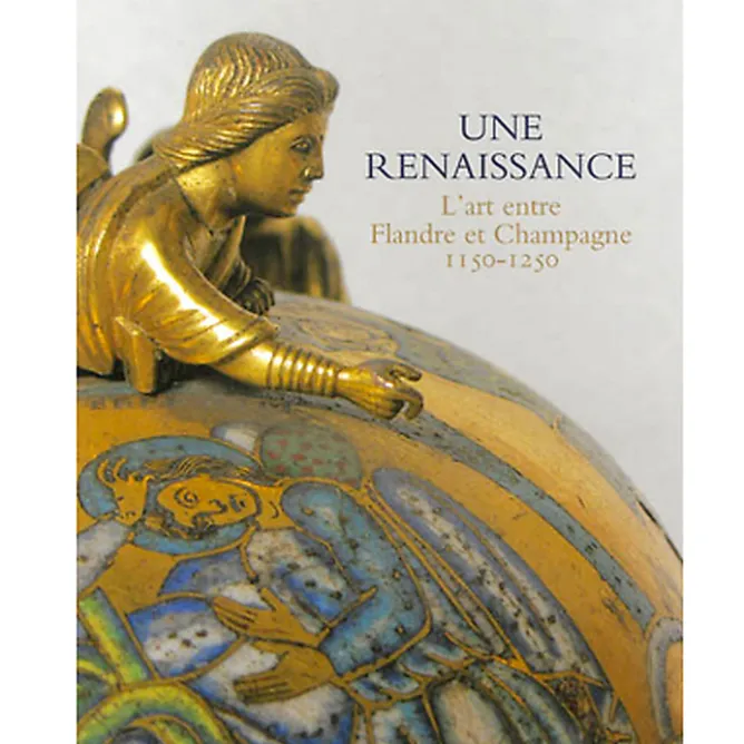 Boutiques de musées Une renaissance - L'art entre Flandre et Champagne 1150-1250 Best