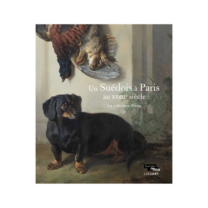 Boutiques de musées Un Suédois à Paris au XVIIIe siècle - La collection Tessin - Catalogue d'exposition Clearance