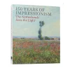 Livres Anglais Et Étranger<Boutiques de musées 150 years of impressionnism : the netherlands sees the light - Van Gogh Museum